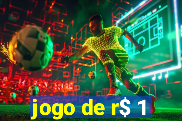 jogo de r$ 1